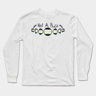 Not A Phase- Agender Long Sleeve T-Shirt